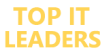 Top IT Leaders